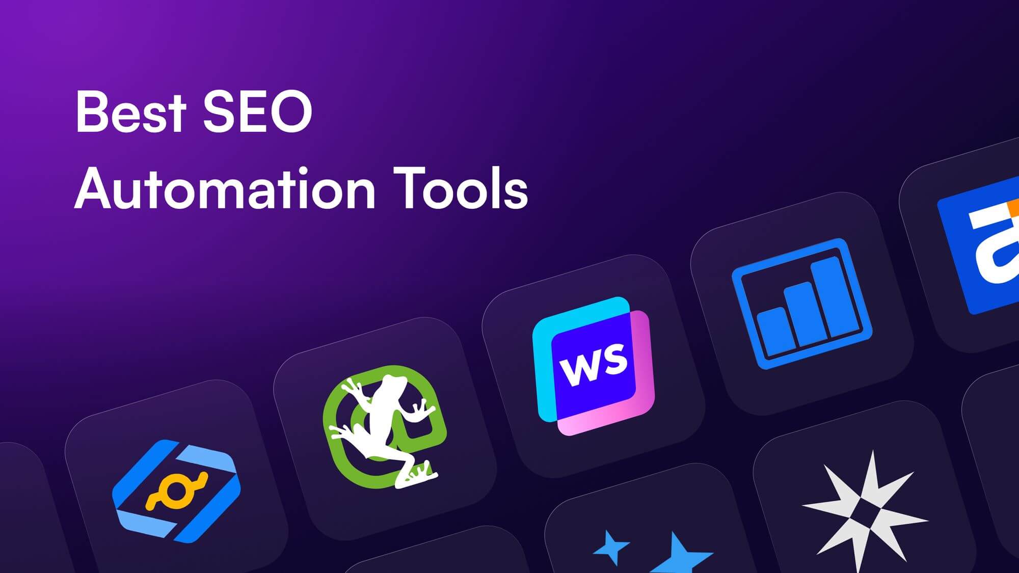 Best SEO Automation Tools